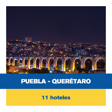 PUEBLA - QUERÉTARO